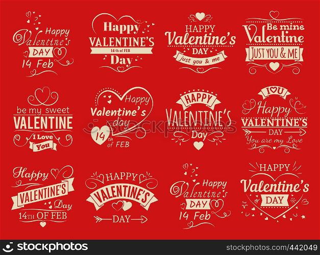 Vintage valentines day vector banners for love greeting card - love typographic emblems design. Valentine love and romantic holiday. Vector illustration. Vintage valentines day vector banners for love greeting card - love typographic emblems design