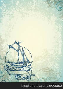 Vintage vector marine background with sailing ship