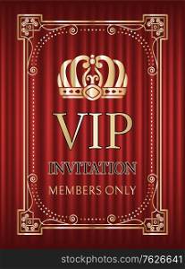 Vip invitation vector, crown and royal signs service for members only. Frame with golden elements, bokeh and red curtain, shining decoration glowing. Red curtain theater background. Vip Invitation for Members Only, Golden Frame
