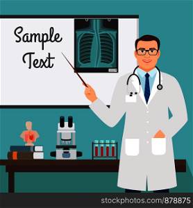 Virologist medical specialists with radiology on stand. Vector illustration. Virologist with radiology on stand