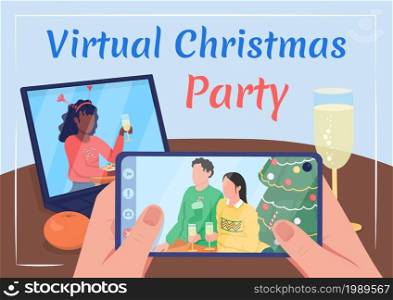 Virtual Christmas party poster flat vector template. Festive holiday. Brochure, booklet one page concept design with cartoon characters. New Year celebration flyer, leaflet with copy space. Virtual Christmas party poster flat vector template