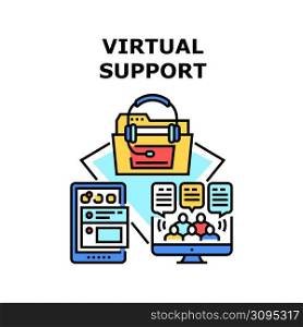 Virtual Support Vector Icon Concept. Virtual Support For Help Customer And Advicing, Call Center Worker Supporting Client On Line And Help For Solve Problem On Video Calling Color Illustration. Virtual Support Vector Concept Color Illustration