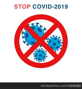 Virus, stop COVID sign. Coronavirus icon. Vector illustration for Your design.