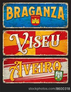 Viseu, Braganza, Aveiro, Portuguese city plates and travel stickers, vector luggage tags. Portugal cities tin signs and travel plates with landmarks, flag emblems and tourism sightseeing symbols. Viseu, Braganza, Aveiro, Portuguese city plates