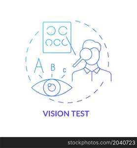 Vision test gradient concept icon. Patient vision examination by doctor. Doing important medical tests before eye surgery abstract idea thin line illustration. Vector isolated outline color drawing. Vision test gradient concept icon