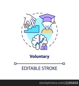 Voluntary education concept icon. Lifelong learning characteristics abstract idea thin line illustration. Isolated outline drawing. Editable stroke. Arial, Myriad Pro-Bold fonts used. Voluntary education concept icon