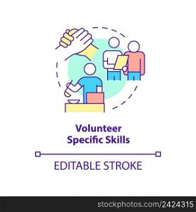 Volunteer specific skills concept icon. Assist and provide service. Helping refugees abstract idea thin line illustration. Isolated outline drawing. Editable stroke. Arial, Myriad Pro-Bold fonts used. Volunteer specific skills concept icon