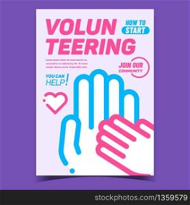 Volunteering Support Advertising Banner Vector. Heart, Adult And Children Hands, Volunteering Community Help On Creative Promotional Poster. Concept Template Stylish Colorful Illustration. Volunteering Support Advertising Banner Vector