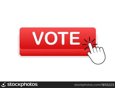 Vote button. Hand click icon. Finger click icon. Vector stock illustration. Vote button. Hand click icon. Finger click icon. Vector stock illustration.