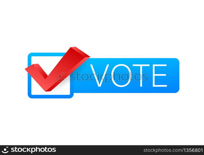 Vote symbols. Check mark icon. Vote label on white background. Vector stock illustration. Vote symbols. Check mark icon. Vote label on white background. Vector stock illustration.