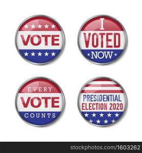 Voting badge realistic vector set. 2020 United States presidential election. Vector illustration.. Voting badge realistic vector set