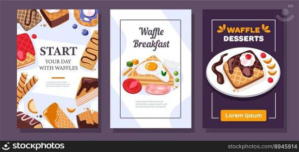 Waffle breakfast flyer. Cafe bakery advertising with delicious belgian wafer snack cartoon style, promo pastry posters for morning menu design. Vector set of bakery breakfast flyer illustration. Waffle breakfast flyer. Cafe bakery advertising with delicious belgian wafer snack cartoon style, promo pastry posters for morning menu design. Vector set