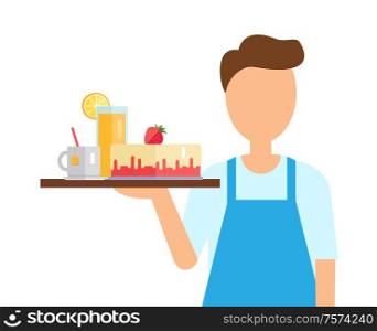 Waiter holding tray with cup of tea, fresh in glass, cake with berry. Male in apron, portrait view of man, staff of cafe or restaurant, servant vector. Waiter Holding Tray with Drinks and Cake Vector