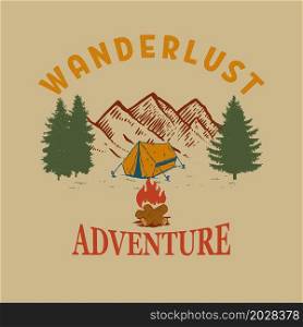 Wanderlust. Mountains illustration with campfire. Design element for poster, card, banner, t shirt. Vector illustration