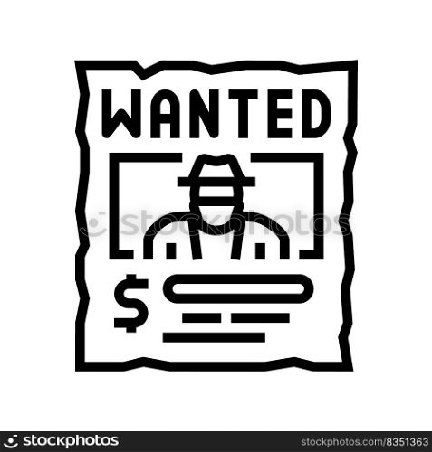 wanted poster line icon vector. wanted poster sign. isolated contour symbol black illustration. wanted poster line icon vector illustration