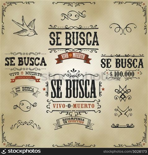 Wanted Vintage Western Banners. Illustration of a set of hand drawn vintage old wanted, se busca vivo o muerto in spanish language, western movie placard banners, with sketched floral patterns, ribbons, on striped background