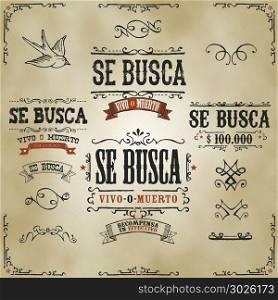 Wanted Vintage Western Banners. Illustration of a set of hand drawn vintage old wanted, se busca vivo o muerto in spanish language, western movie placard banners, with sketched floral patterns, ribbons, on striped background