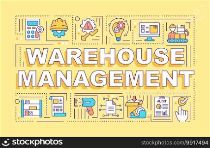 Warehouse management word concepts banner. Storehouse organization. Storage service. Infographics with linear icons on yellow background. Isolated typography. Vector outline RGB color illustration. Warehouse management word concepts banner.