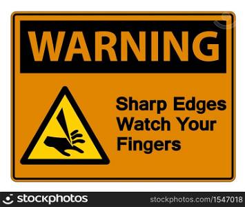 Waring Sharp Edges Watch Your Fingers Symbol Sign Isolate On White Background,Vector Illustration