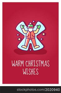 Warm christmas wishes greeting card with color icon element. Making snow angels. Postcard vector design. Decorative flyer with creative illustration. Notecard with congratulatory message. Warm christmas wishes greeting card with color icon element