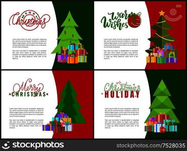 Warm wishes on Christmas holidays greeting cards templates with evergreen Xmas trees and piles of wrapped presents packed in boxes. Heap of gifts vector. Warm Wishes on Christmas Holidays Greeting Cards