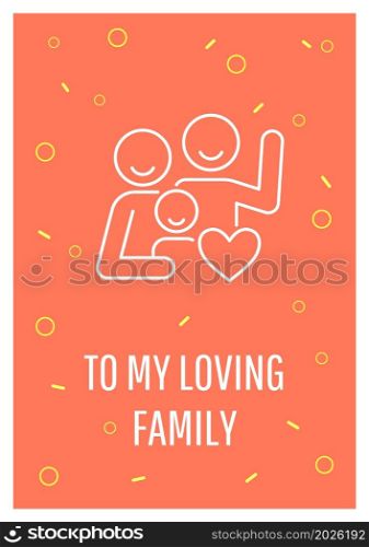 Warmest greetings to my family postcard with linear glyph icon. Greeting card with decorative vector design. Simple style poster with creative lineart illustration. Flyer with holiday wish. Warmest greetings to my family postcard with linear glyph icon