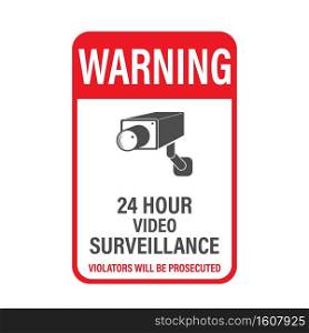 WARNING 24 hours video surveillance. Vector video surveillance sign with the inscription. Empty outline, flat style.