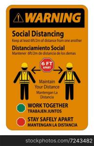 Warning Bilingual Social Distancing Construction Sign Isolate On White Background,Vector Illustration EPS.10