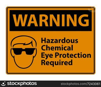 warning Hazardous Chemical Eye Protection Required Symbol Sign Isolate on transparent Background,Vector Illustration