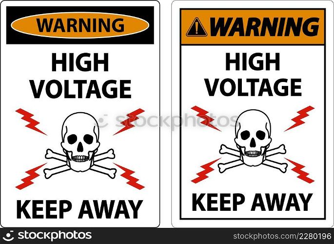 Warning High Voltage Keep Away Sign On White Background