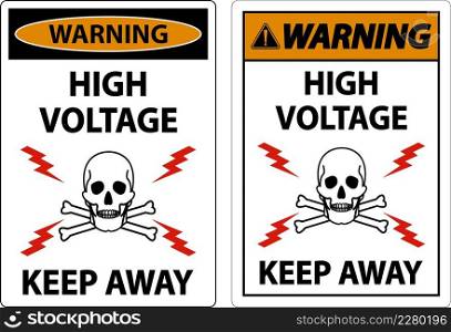 Warning High Voltage Keep Away Sign On White Background