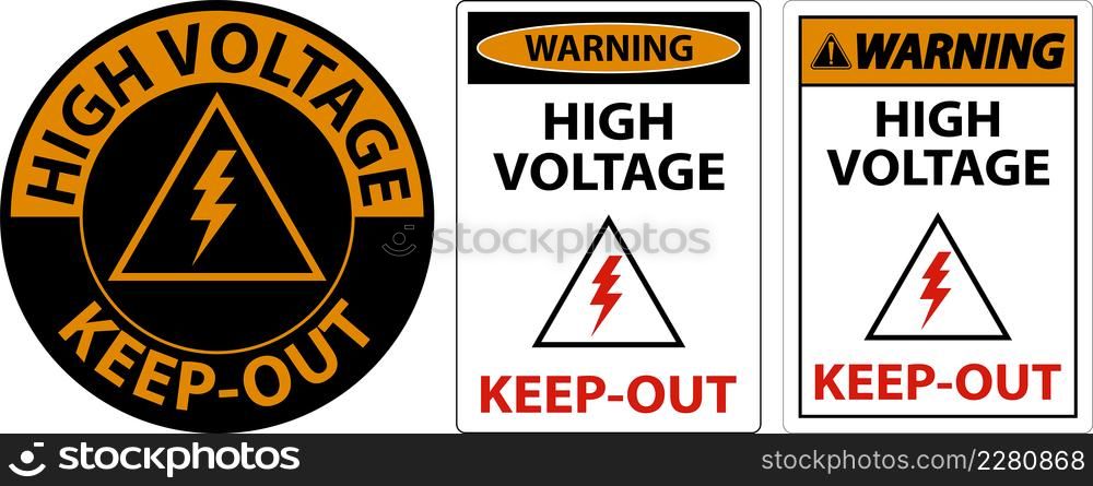 Warning High Voltage Keep Out Sign On White Background