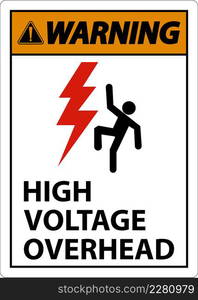 Warning High Voltage Overhead Sign On White Background