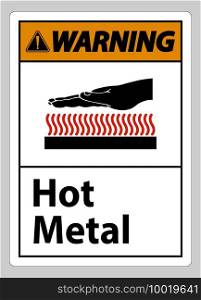 Warning Hot Metal Symbol Sign Isolated On White Background