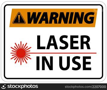 Warning Laser In Use Symbol Sign On White Background