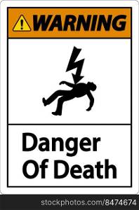 Warning Of Death Sign On White Background