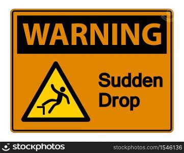 Warning Sudden Drop Symbol Sign On White Background,Vector Illustration