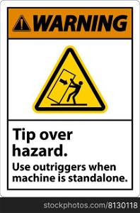 Warning Tip Over Hazard Use Outriggers Label On White Background