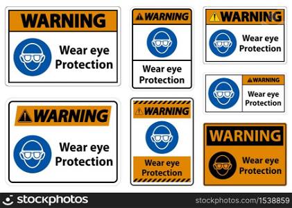 Warning Wear eye protection on white background