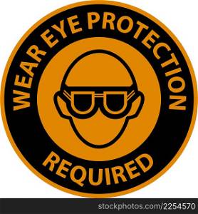 Warning Wear Eye Protection On White Background