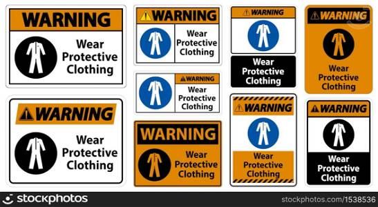 Warning Wear protective clothing sign on white background