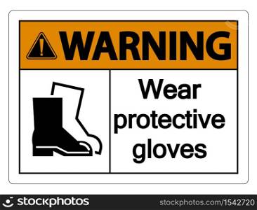 Warning Wear protective footwear sign on transparent background,vector illustration