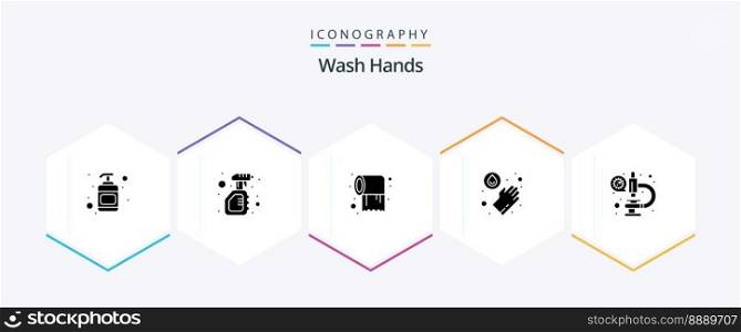 Wash Hands 25 Glyph icon pack including microscope. coronavirus. paper. washing. hands