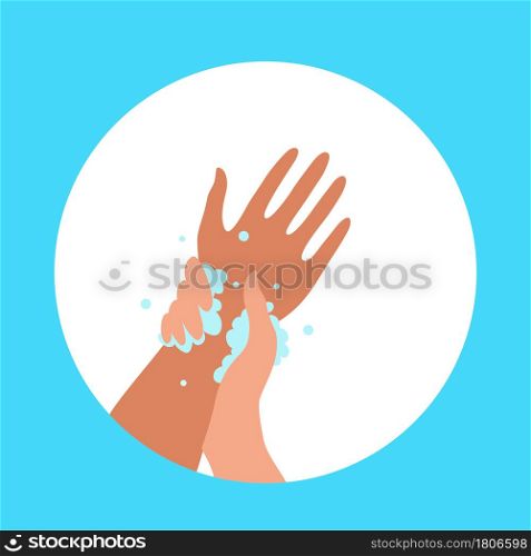 Washing hands with soap and water properly cartoon vector illustration. Flat medical care hygiene personal skin cleaning procedure colorful concept. Virus prevention protection steps design template. Washing hands with soap and water properly cartoon vector illustration