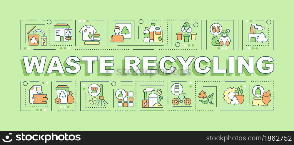 Waste recycling word concepts banner. Environmental protection. Infographics with linear icons on green background. Isolated creative typography. Vector outline color illustration with text. Waste recycling word concepts banner