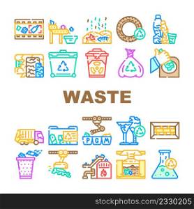 Waste Sorting Conveyor Equipment Icons Set Vector. Chemical Hazardous, Technique And Organic Waste Sorting, Transportation, Recycling And Incineration. Trash Container And Bag Color Illustrations. Waste Sorting Conveyor Equipment Icons Set Vector