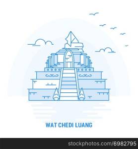 WAT CHEDI LUANG Blue Landmark. Creative background and Poster Template