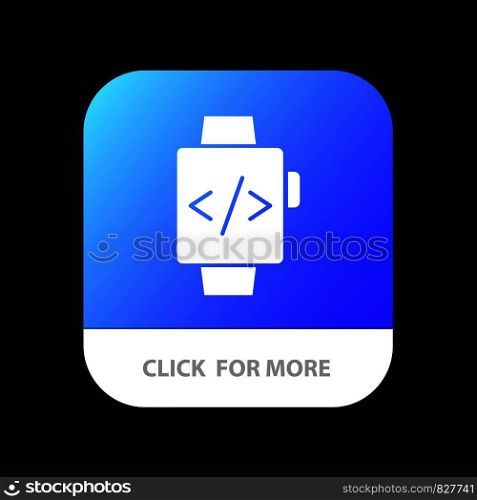 Watch, Hand Watch, Time Clock Mobile App Button. Android and IOS Glyph Version