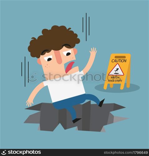 Watch your step caution sign.Danger of huge hole isolated illustration vector