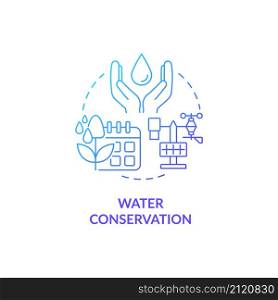 Water conservation blue gradient concept icon. Sustainable agriculture abstract idea thin line illustration. Water use efficiency. Isolated outline drawing. Roboto-Medium, Myriad Pro-Bold fonts used. Water conservation blue gradient concept icon